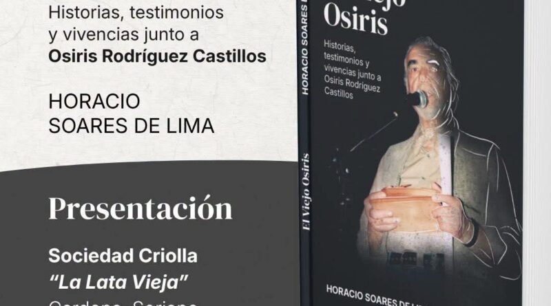 Presentan en Cardona el libro » El Viejo Osiris» en el marco del aniversario de La Lata Vieja