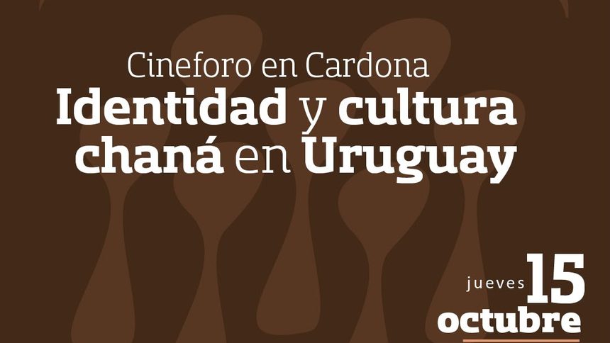 El Municipio de Cardona invita al cineforo “Identidad y cultura chaná en Uruguay